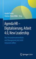 Agenda HR – Digitalisierung, Arbeit 4.0, New Leadership