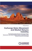 Exchange Rates Movement and Market Returns Volatility