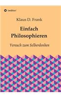 Einfach Philosophieren
