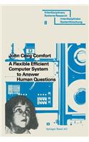 Flexible Efficient Computer System to Answer Human Questions: The DL*-Programming Language for Artificial Intelligence Applications