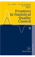 Frontiers in Statistical Quality Control 9