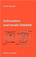 Solmisation und tonale Didaktik