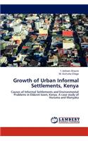 Growth of Urban Informal Settlements, Kenya