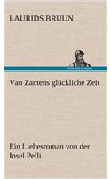 Van Zantens Gluckliche Zeit