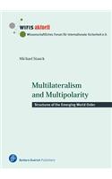 Multilateralism and Multipolarity