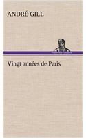 Vingt années de Paris
