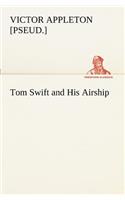 Tom Swift and His Airship