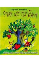 Stark wie ein Baum - Frühling, Natur, Ostern, Walpurgisnacht, Muttertag