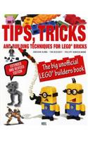 Tips, Tricks & Building Techniques