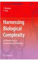 Harnessing  Biological Complexity: An Introduction to Computational Physiology(1 A First Course in “In Silico Medicine”)