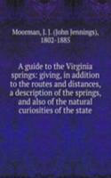 guide to the Virginia springs