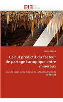 Calcul Predictif Du Facteur de Partage Isotopique Entre Mineraux