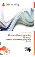 Curses (Programming Library): (English)