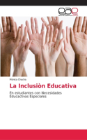 Inclusiòn Educativa