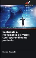 Contributo al rilevamento dei veicoli con l'apprendimento profondo