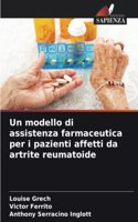 modello di assistenza farmaceutica per i pazienti affetti da artrite reumatoide