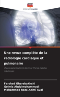 revue complète de la radiologie cardiaque et pulmonaire