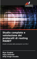 Studio completo e valutazione dei protocolli di routing MANET
