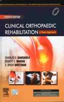 CLINICAL ORTHOPAEDIC REHABILITATION A TEAM APPROACH 4ED (HB 2024)