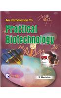 An Introduction to Practical Biotechnology