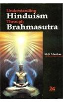 Understanding Hinduism Through Brahmasutra