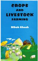Crops and Livestock Farming