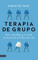 Terapia de grupo: Como un psicologo y un circulo de desconocidos me salvaron la vida (Imago Mundi)