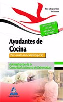 Ayudantes de Cocina. Personal Laboral (Grupo V) de la Administracion de la Comunidad Autonoma de Extremadura. Test y Supuestos Practicos