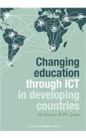 Changing Education Through ICT in Developing Countries