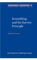 Scrambling and the Survive Principle