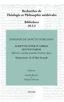 Durandi de Sancto Porciano Scriptum Super IV Libros Sententiarum. Distinctiones 22-38 Libri Secundi