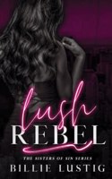 Lush Rebel