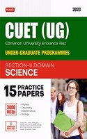 MTG NTA CUET (UG) 15 Practice Test Question Papers Book For Science 2023 Exam - Physics, Chemistry, Mathematics & Biology (Section-2)