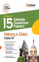 Arihant ICSE Sample Question Papers Class 10 History & Civics Book for 2024 Board Exam
