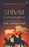 Whirlwind (Shivaji Mahasamrat Series - Book 1)