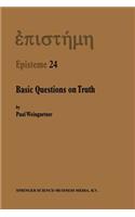 Basic Questions on Truth