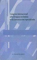Congreso Internacional Sobre Lenguas Neolatinas En La Comunicacion Especializada