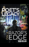 Poet's Legacy On a Razor's Edge