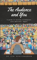 Audience and You