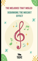 The Melodies That Misled