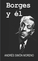 Borges y Él