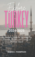Explore Turkey 2024-2025