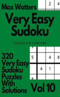 Very Easy Sudoku Puzzles For Everyone 320 Very Easy Sudoku Puzzles With Solutions Vol 10