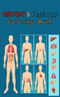 Anatomy & Physiology Coloring Book