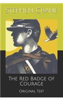 The Red Badge of Courage: Original Text