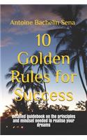 10 Golden Rules for Success