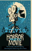 Horror Movie Triva