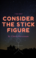 Consider the Stick Figure