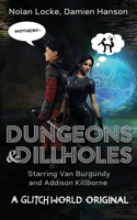 Dungeons & Dillholes