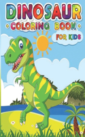 Dinosaur Coloring Book for Kids: Dinosaur Coloring Activity Book for Childrens - Great Gift for Boys & Girls, Ages 4-8
